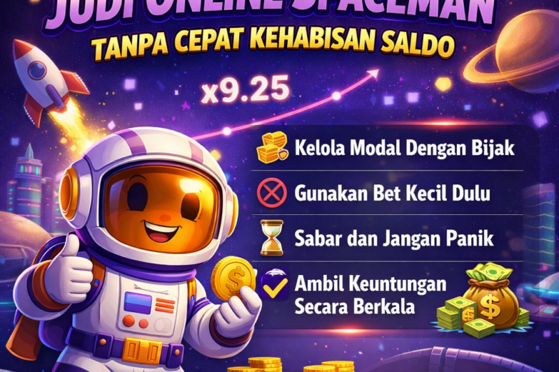 Rahasia Bertahan Lama di Judi Online Spaceman Tanpa Cepat Kehabisan Saldo